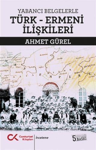 Yabancı Belgelerle Türk - Ermeni İlişkileri  Frontansicht 1