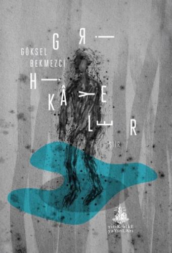 Gri Hikâyeler  Frontansicht 1