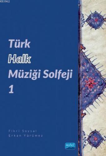 Türk Halk Müziği Solfeji  Frontansicht 1
