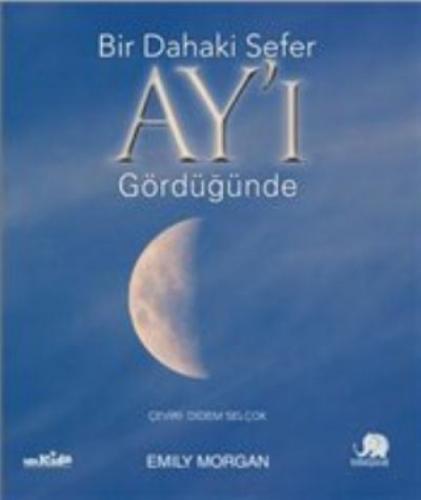 Bir Dahaki Sefer Ay'ı Gördüðünde  Frontansicht 1