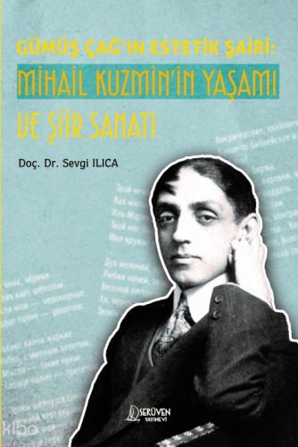 Gümüş Çağ'ın Estetik Şairi: Mihail Kuzmin'in Yaşamı ve Şiir Sanatı  Frontansicht 1