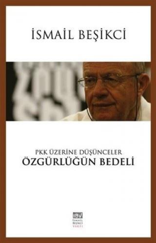 PKK Üzerine Düşünceler - Özgürlüğün Bedeli  Frontansicht 1