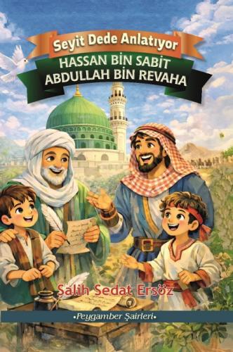 Hassan Bin Sabit Abdullah Bin Revaha;Seyit Dede Anlatıyor  Frontansicht 1