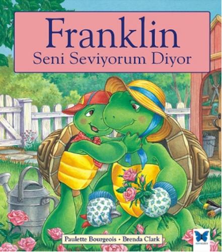 Franklin Seni Seviyorum Diyor  Frontansicht 1