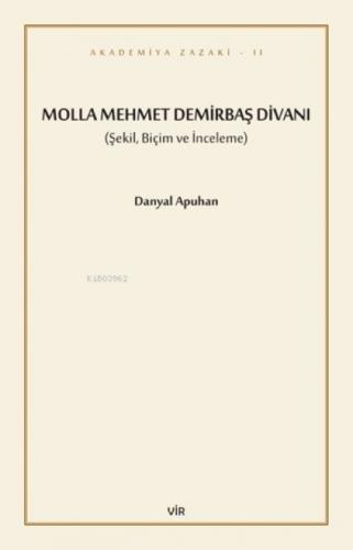 Molla Mehmet Demirbaş Divanı  Frontansicht 1