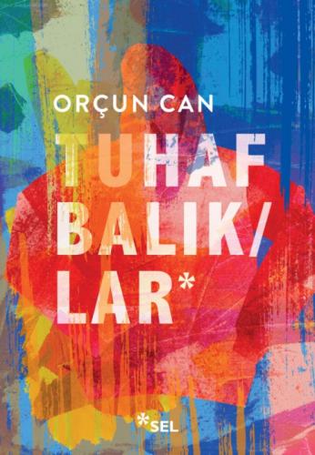 Tuhaf Balıklar  Frontansicht 1