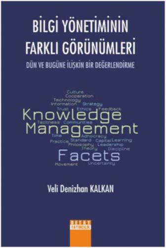 Bilgi Yönetiminin Farklı Görünümleri Dün Ve Bugüne İlişkin Bir Değerlendirme  Frontansicht 1
