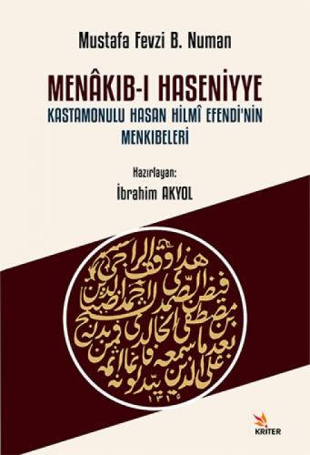 Menâkıb-ı Haseniyye ;Kastamonulu Hasan Hilmî Efendi'nin Menkıbeleri  Frontansicht 1
