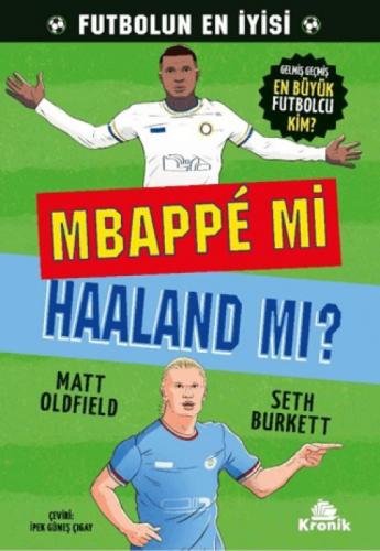Mbappe mi Haaland mı?  Frontansicht 1