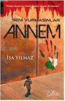 Seni Vurmasınlar Annem  Frontansicht 1