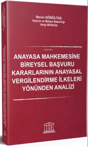 Anayasa Mahkemesine Bireysel Başvuru Kararlarının ;Anayasal Vergilendirme İlkeleri Yönünden Analizi  Frontansicht 1
