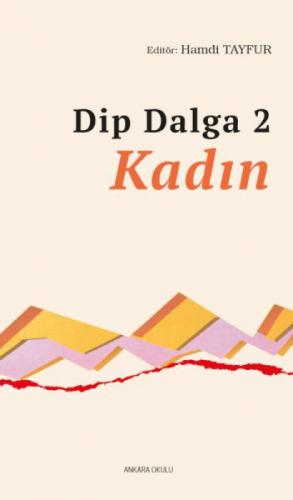 Dip Dalga 2 - Kadın  Frontansicht 1