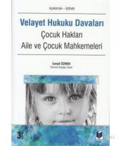 Velayet Hukuku Davaları (Açıklamalı - İçtihatlı) Çocuk Hakları, Aile ve Çocuk Mahkemeleri  Frontansicht 1