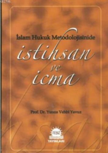 İslam Hukuk Metodolojisinde İstihsan ve İcma  Frontansicht 1