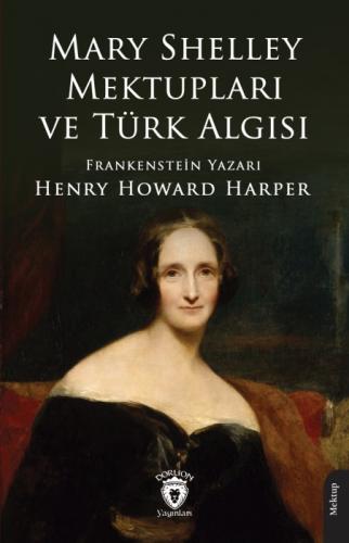 Mary Shelley Mektupları ve Türk Algısı  Frontansicht 1