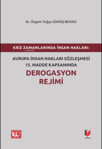 Avrupa İnsan Hakları Sözleşmesi 15.Madde Kapsamında Derogasyon Rejimi  Frontansicht 1