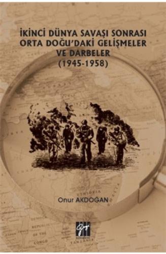 İkinci Dünya Savaşı Sonrası Orta Doğu'daki Gelişmeler ve Darbeler (1945-1958)  Frontansicht 1