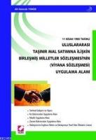 Uluslararası Taşınır Mal Satımına İlişkin Birleşmiş Milletler Sözleşmesinin (Viyana Sözleşmesi); Uygulama Alanı (11 Nisan 1980 Tarihli)  Frontansicht 1