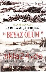 Sarıkamış Gerçeği "Beyaz Ölüm"  Frontansicht 1