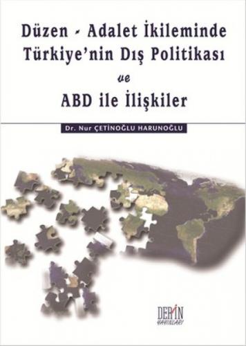 Düzen-Adalet İkliminde Türkiye'nin Dış Politikası ve ABD ile İlişkiler  Frontansicht 1