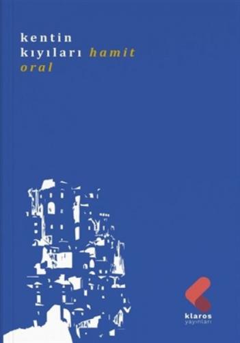 Kentin Kıyıları  Frontansicht 1