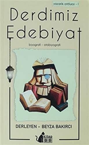 Derdimiz Edebiyat - Yazarlık Atölyesi 1  Frontansicht 1