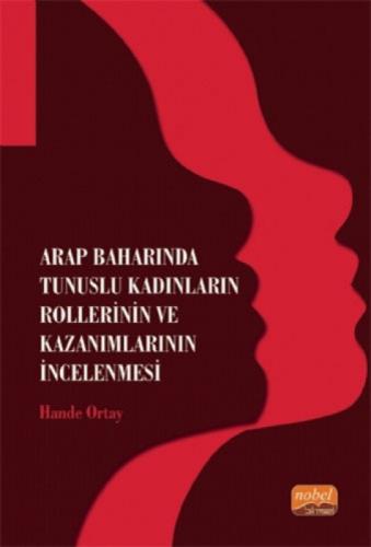 Arap Baharında Tunuslu Kadınların Rollerinin ve Kazanımlarının İncelenmesi  Frontansicht 1