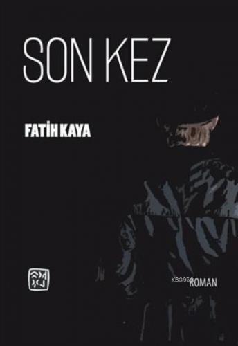 Son Kez  Frontansicht 1