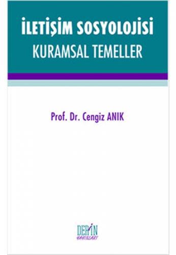 İletişim Sosyolojisi Kuramsal Temeller  Frontansicht 1