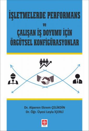 İşletmelerde Performans ve Çalışan İş Doyumu İçin Örgütsel Konfigürasyonlar  Frontansicht 1