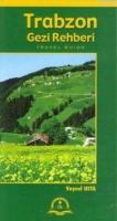 Trabzon Gezi Rehberi  Frontansicht 1