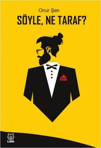 Söyle Ne Taraf?  Frontansicht 1