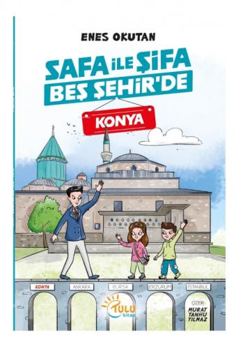 Safa ile Şifa Beş Şehir'de Konya  Frontansicht 1