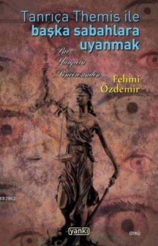 Tanrıça Themis ile Başka Sabahlara Uyanmak  Frontansicht 1