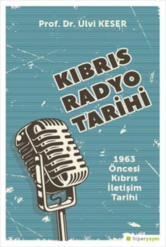 Kıbrıs Radyo Tarihi 1963 Öncesi Kıbrıs İletişim Tarihi  Frontansicht 1