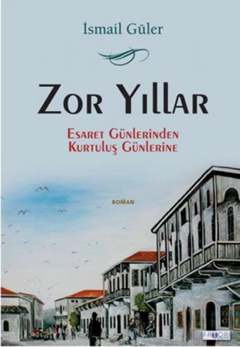 Zor Yıllar  Frontansicht 1