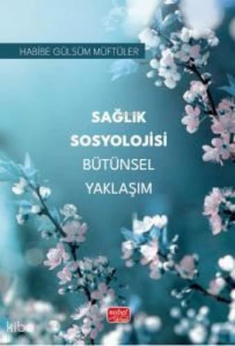 Sağlık Sosyolojisi Bütünsel Yaklaşım  Frontansicht 1