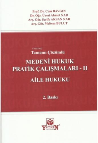 Tamamı Çözümlü Medeni Hukuk Pratik Çalışmaları Ş II Aile Hukuku  Frontansicht 1