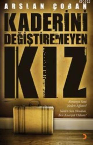 Kaderini Değiştiremeyen Kız  Frontansicht 1