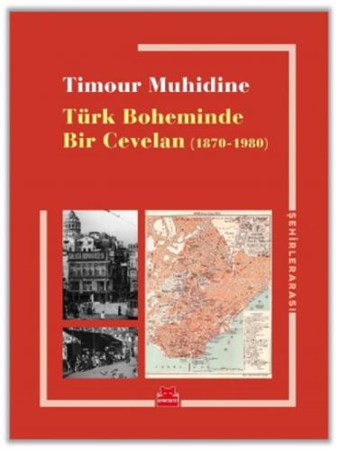 Türk Boheminde Bir Cevelan (1870-1980)  Frontansicht 1