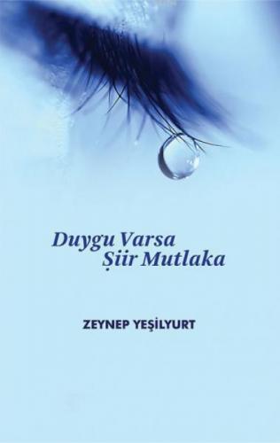 Duygu Varsa Şiir Mutlaka  Frontansicht 1