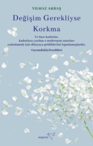 Deðiþim Gerekliyse Korkma  Frontansicht 1