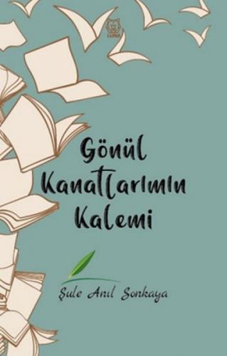 Gönül Kanatlarımın Kalemi  Frontansicht 1
