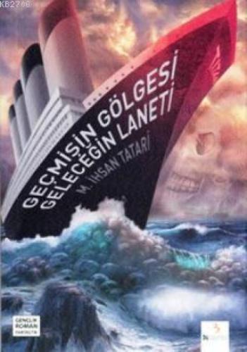 Geçmişin Gölgesi Geleceğin Laneti  Frontansicht 1