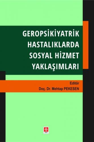 Geropsikiyatrik Hastalıklarda Sosyal Hizmet Yaklaşımları  Frontansicht 1