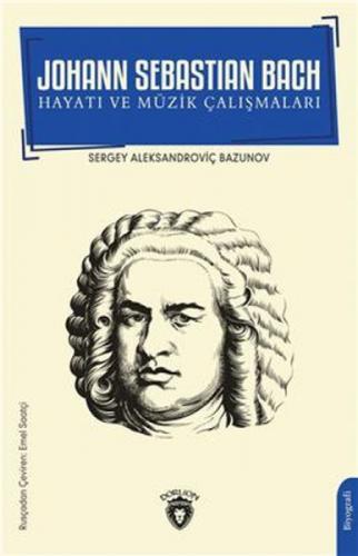 Johann Sebastian Bach Hayatı ve Müzik Çalıþmaları  Frontansicht 1