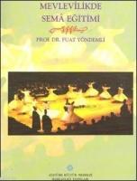 Mevlevilikte Sema Eğitimi  Frontansicht 1