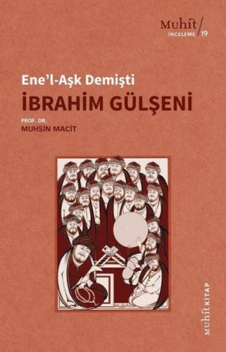 Ene'l-Aşk Demişti İbrahim Gülşeni  Frontansicht 1