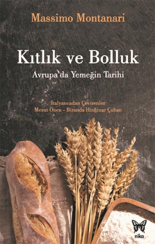 Kıtlık ve Bolluk - Avrupa'da Yemeğin Tarihi  Frontansicht 1