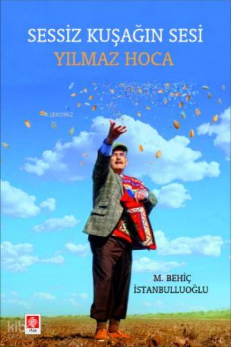 Sessiz Kuşağın Sesi Yılmaz Hoca  Frontansicht 1